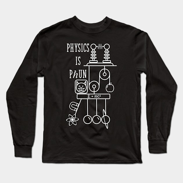 Physics is Fun Long Sleeve T-Shirt by UUPhotodiver